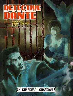 Detective Dante #14 - Chi guarderà i guardiani