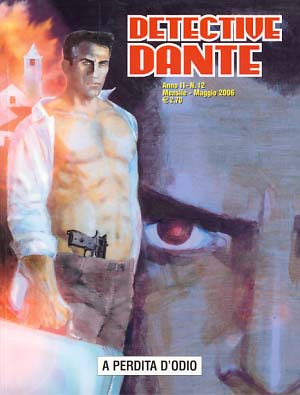 Detective Dante #12 - A perdita d'odio