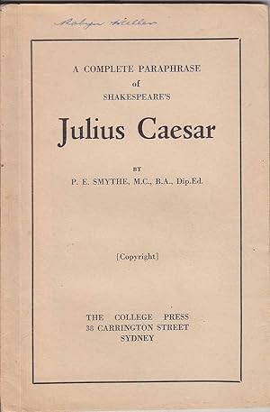 Bild des Verkufers fr A Complete Paraphrase of Shakespeare's Julius Caesar zum Verkauf von Mr Pickwick's Fine Old Books