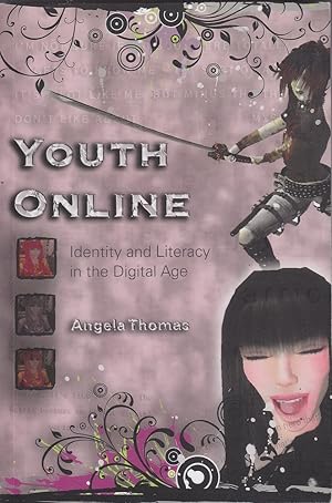 Seller image for Youth Online: Identity and Literacy in the Digital Age for sale by Mr Pickwick's Fine Old Books