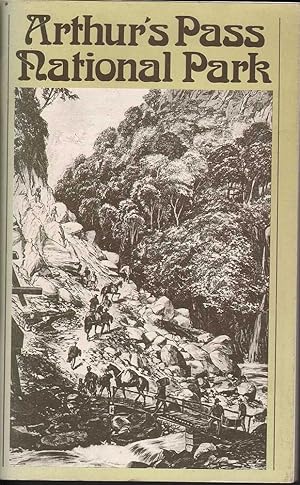 Seller image for Handbook to the Arthur's Pass National Park for sale by Mr Pickwick's Fine Old Books