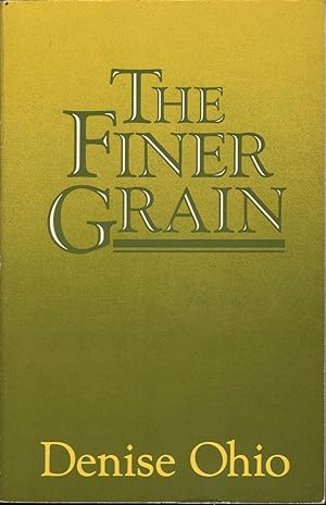 Image du vendeur pour The Finer Grain mis en vente par Mr Pickwick's Fine Old Books