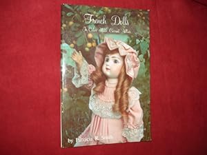 Seller image for French Dolls. In Color with Current Values. for sale by BookMine