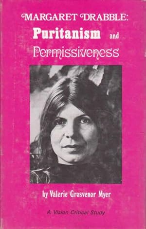 Margaret Drabble: Puritanism and Permissiveness