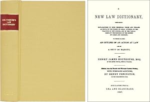 A New Law Dictionary, Containing Explanations of Such Technical.