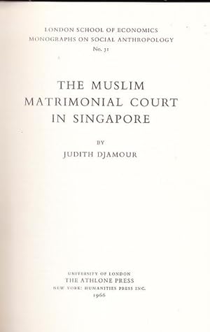 The Muslim Matrimonial Court in Singapore