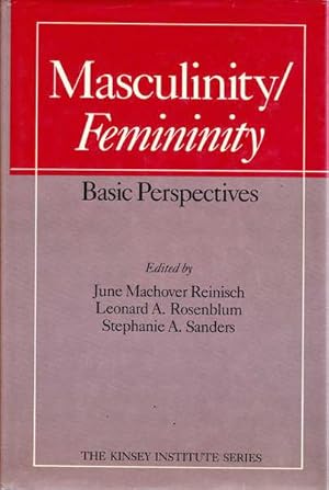 Bild des Verkufers fr Masculinity / Femininity: Basic Perspectives zum Verkauf von Goulds Book Arcade, Sydney