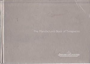 The Manufacture's Book of Timepieces 2004/2005
