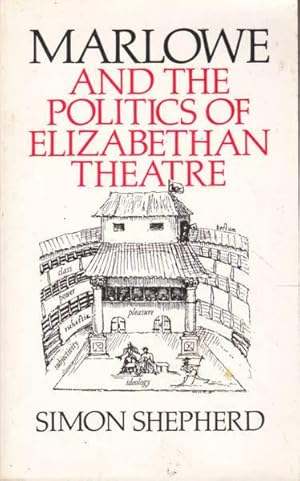 Image du vendeur pour Marlowe and the Politics of Elizabethan Theatre mis en vente par Goulds Book Arcade, Sydney