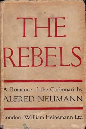 The Rebels: A Romance of the Carbonari