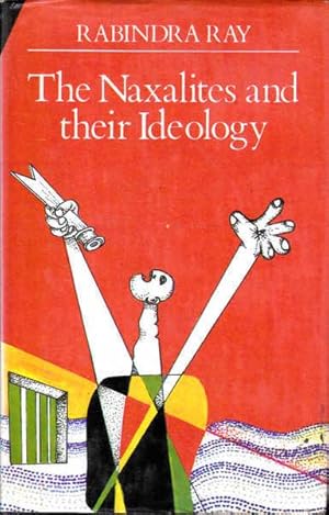 Seller image for The Naxalites And Their Ideology for sale by Goulds Book Arcade, Sydney