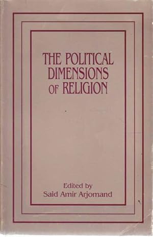 Bild des Verkufers fr The Political Dimensions of Religion zum Verkauf von Goulds Book Arcade, Sydney