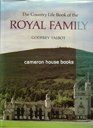 Seller image for The Country Life Book of the Royal Family for sale by Cameron House Books