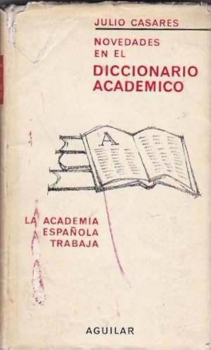 Imagen del vendedor de Novedades en el diccionario acadmico. "La Academia Espaola trabaja" a la venta por LIBRERA GULLIVER