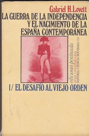 Seller image for La Guerra de la Independencia y el nacimiento de la Espaa contempornea for sale by LIBRERA GULLIVER