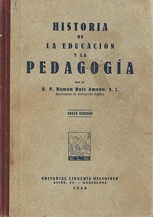 Imagen del vendedor de HISTORIA DE LA EDUCACIN Y LA PEDAGOGA. a la venta por Librera Torren de Rueda