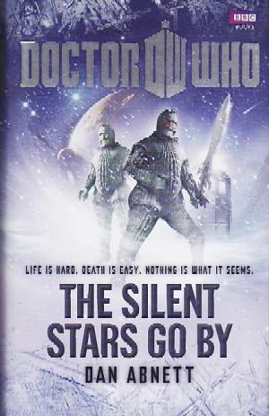 DOCTOR WHO: THE SILENT STARS GO BY
