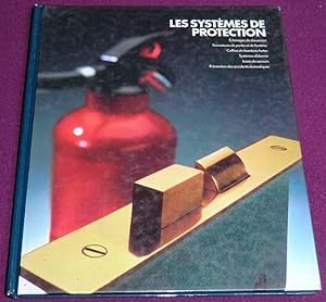 Bild des Verkufers fr LES SYSTEMES DE PROTECTION zum Verkauf von LE BOUQUINISTE