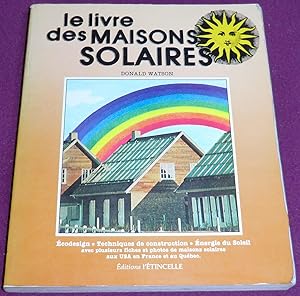 Imagen del vendedor de LE LIVRE DES MAISONS SOLAIRES a la venta por LE BOUQUINISTE