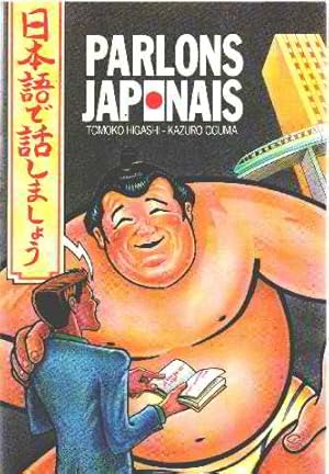 Immagine del venditore per Parlons japonais venduto da librairie philippe arnaiz