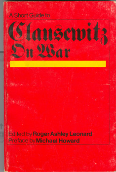 Seller image for A Short Guide to Clausewitz On War for sale by Don's Book Store