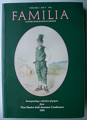 Familia Ulster Genealogical Review Volume 2 No: 8