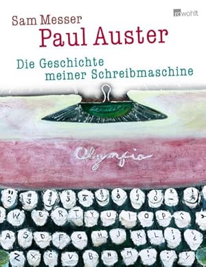 Bild des Verkufers fr Die Geschichte meiner Schreibmaschine zum Verkauf von BuchWeltWeit Ludwig Meier e.K.
