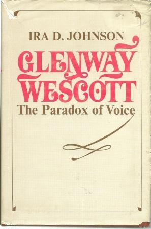 Bild des Verkufers fr Glenway Wescott: The Paradox of Voice zum Verkauf von Works on Paper