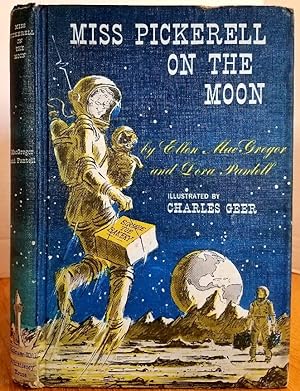 Seller image for MISS PICKERELL ON THE MOON for sale by MARIE BOTTINI, BOOKSELLER