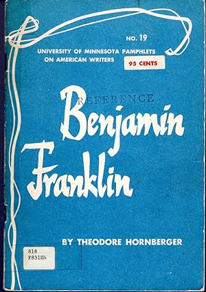 Image du vendeur pour Benjamijn Franklin (University of Minnesota Pamphlets on American Writers Series #19) mis en vente par Dorley House Books, Inc.