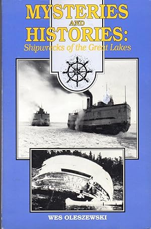 Seller image for Mysteries and Histories: Shipwrecks of the Great Lakes for sale by Dorley House Books, Inc.