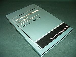 Bild des Verkufers fr THE BENZODIAZEPINE RECEPTOR Drug Acceptor Only Or A Physiologically Relevant Part Of Our Central Nervous System zum Verkauf von Rothwell & Dunworth (ABA, ILAB)