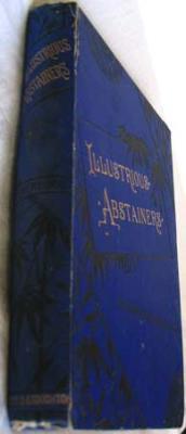 Seller image for Illustrious Abstainers for sale by Ariel Books IOBA