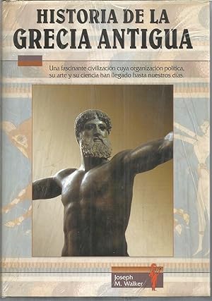 HISTORIA DE LA GRECIA ANTIGUA (Ilustraciones b/n dentro text y láminas color)
