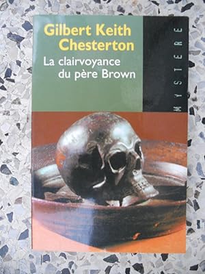 Image du vendeur pour La clairvoyance du pere Brown mis en vente par Frederic Delbos