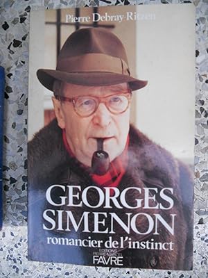 Imagen del vendedor de Georges Simenon - Romancier de l'instinct a la venta por Frederic Delbos