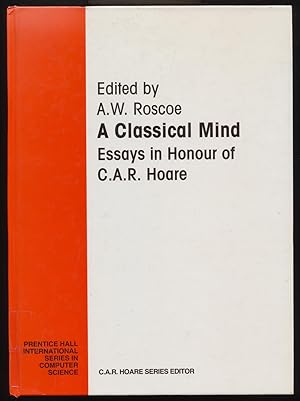 Seller image for A Classical Mind: Essays in Honour of C.A.R.Hoare for sale by Duck Cottage Books