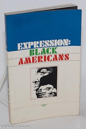 Bild des Verkufers fr Expression: black Americans zum Verkauf von Bolerium Books Inc.