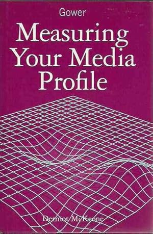 Measuring Your Media Profile