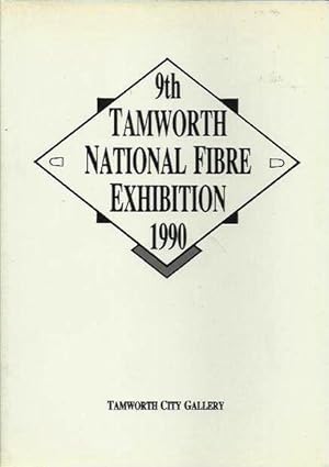 9th Tamworth National Fibre Exhibition 1990, Oct 19 - Nov 18