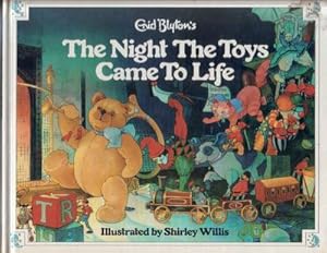 Seller image for The Night the Toys came to Life for sale by The Children's Bookshop