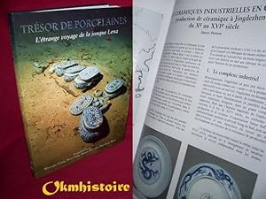 Imagen del vendedor de Tresor De Porcelaines - L'etrange Voyage De La Jonque Lena a la venta por Okmhistoire