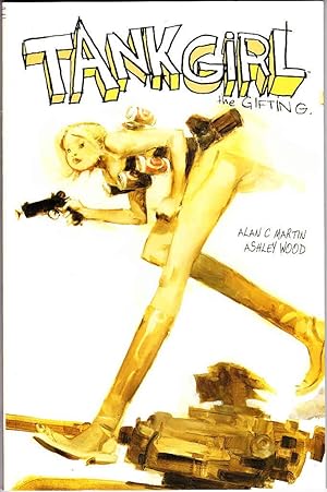 Tank Girl : The Gifting