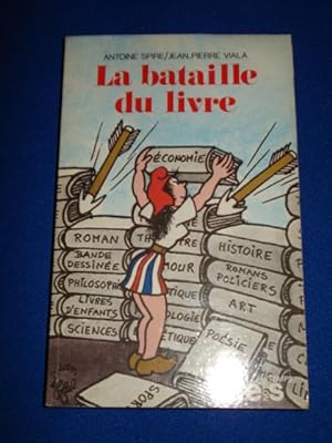 Seller image for La Bataille du Livre for sale by Emmanuelle Morin