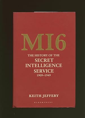 Seller image for MI6 | The History of the Secret Intelligence Service 1909-1949 for sale by Little Stour Books PBFA Member