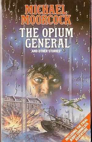 Seller image for THE OPIUM GENERAL and other stories for sale by Mr.G.D.Price