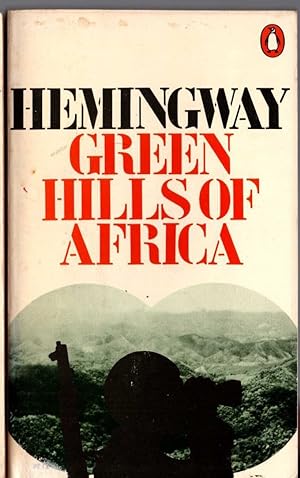 Imagen del vendedor de GREEN HILLS OF AFRICA a la venta por Mr.G.D.Price