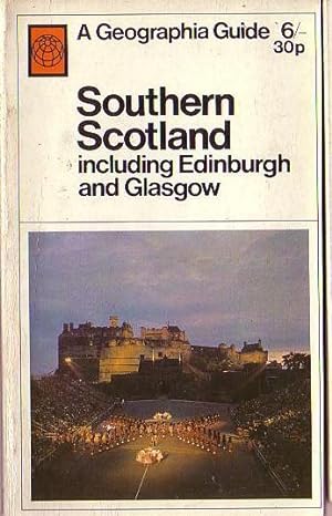 Bild des Verkufers fr SOUTHERN SCOTLAND including Edinburgh and Glasgow zum Verkauf von Mr.G.D.Price