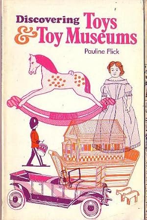 Seller image for TOYS & TOY MUSEUMS, Discovering for sale by Mr.G.D.Price