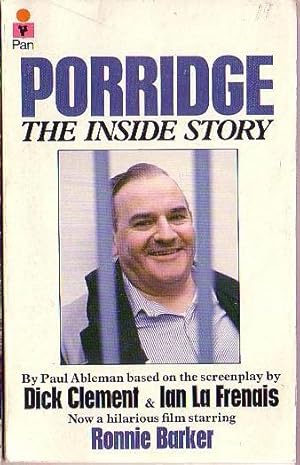 Seller image for PORRIDGE: The Inside Story (Ronnie Barker) for sale by Mr.G.D.Price